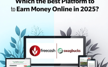 Freecash vs Swagbucks: Which is the Best Platform to Earn Money Online in 2025