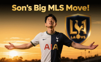 Son Heung-min: Tottenham Legend’s Big Move to MLS